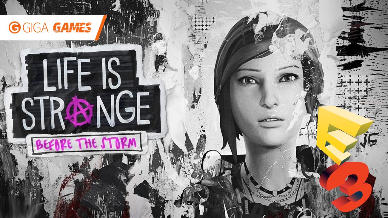 Life is Strange: Before the Storm – Unser erster Eindruck von der E3 2017