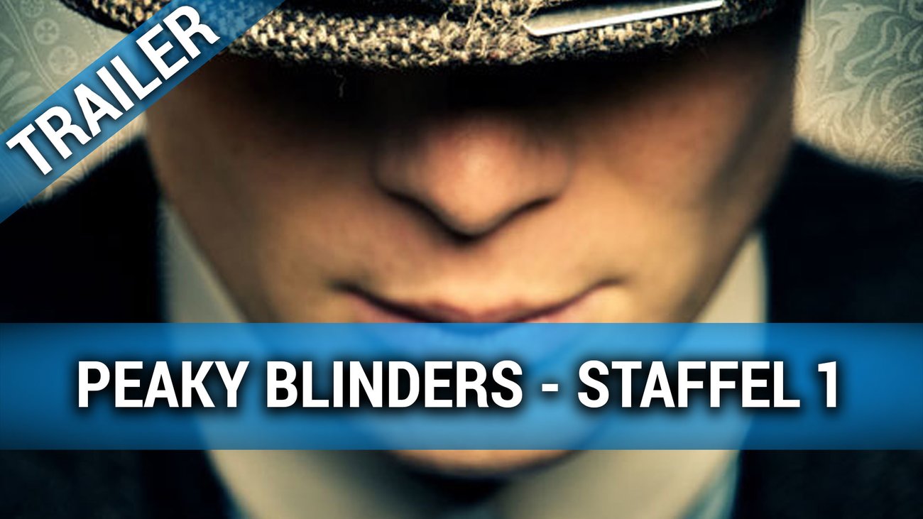 Peaky Blinder Staffel 1 - Trailer