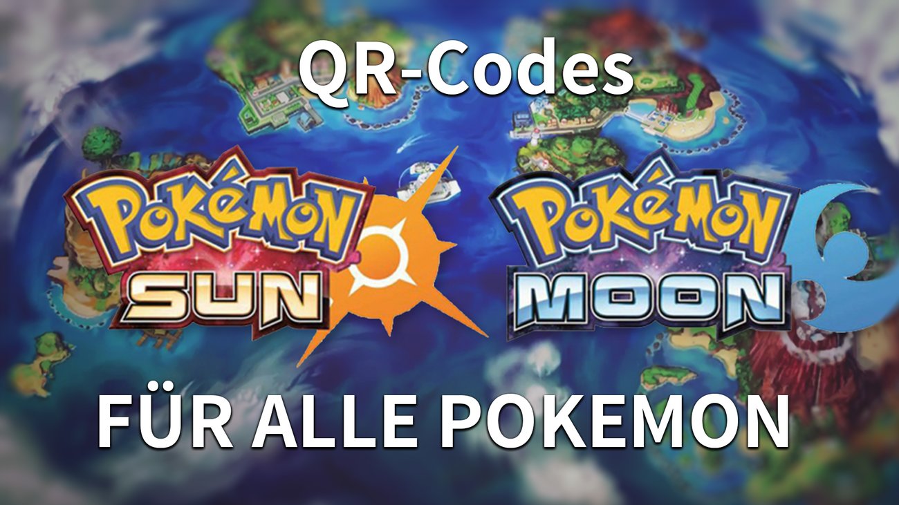 Pokémon Sonne und Mond – So benutzt ihr die QR-Codes