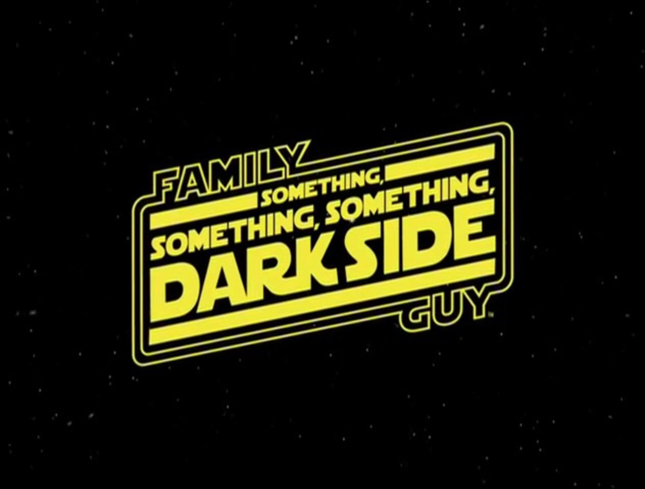 Family Guy Something Something Something Dark Side Trailer