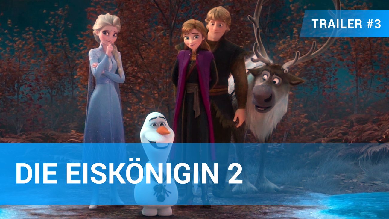 DIE EISKÖNIGIN 2 – 3. Offizieller Trailer (deutsch/german) | Disney HD