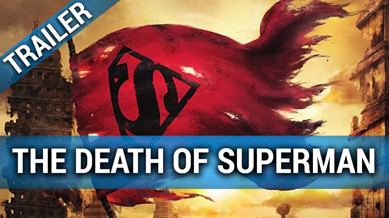 The Death of Superman - Trailer Deutsch