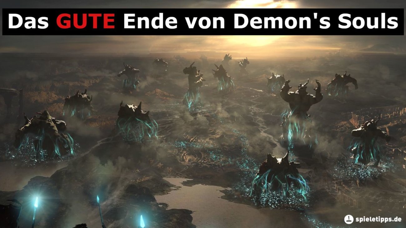 Demon's Souls: Das "gute" Ende