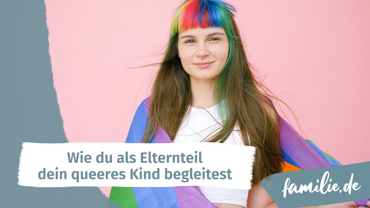 Wie du als Elternteil dein queeres Kind begleitest