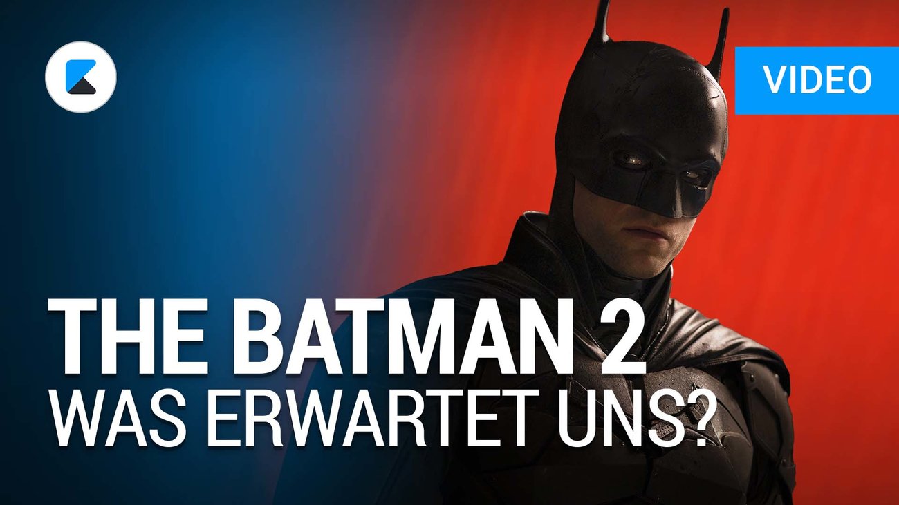 THE BATMAN 2: Was erwartet uns in einer Fortsetzung?