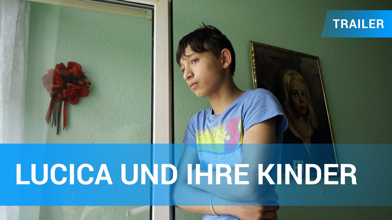 Lucica und ihre Kinder - Trailer Deutsch