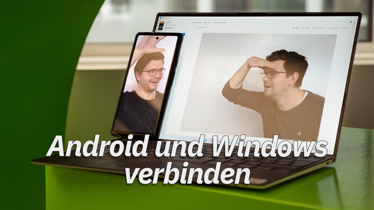 Android-Smartphone mit Windows-PCs verbinden – TECHtipp