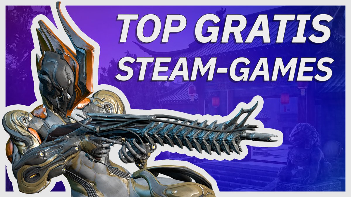Kostenlos und Klasse: 7 Steam-Spiele, die jeder kennen sollte
