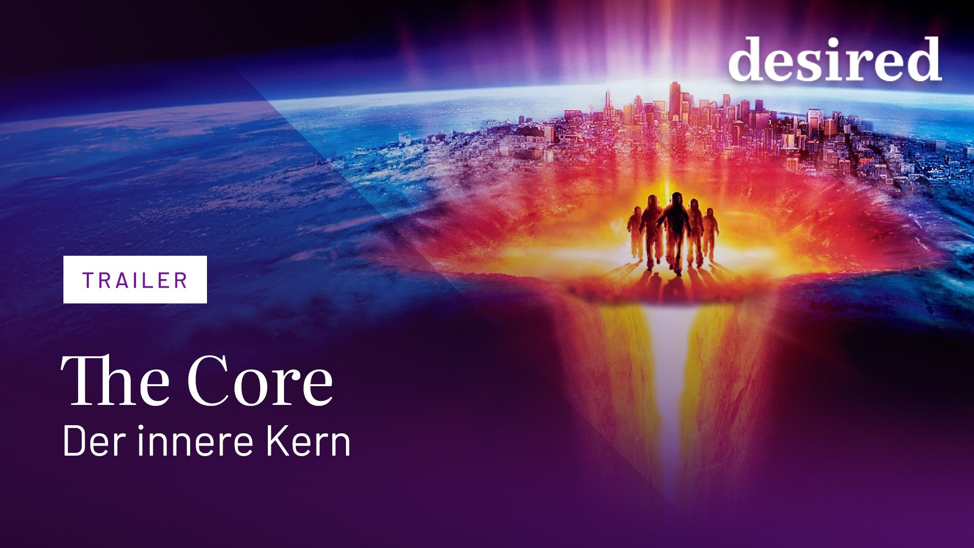 The Core - Der innere Kern | Offizieller Trailer