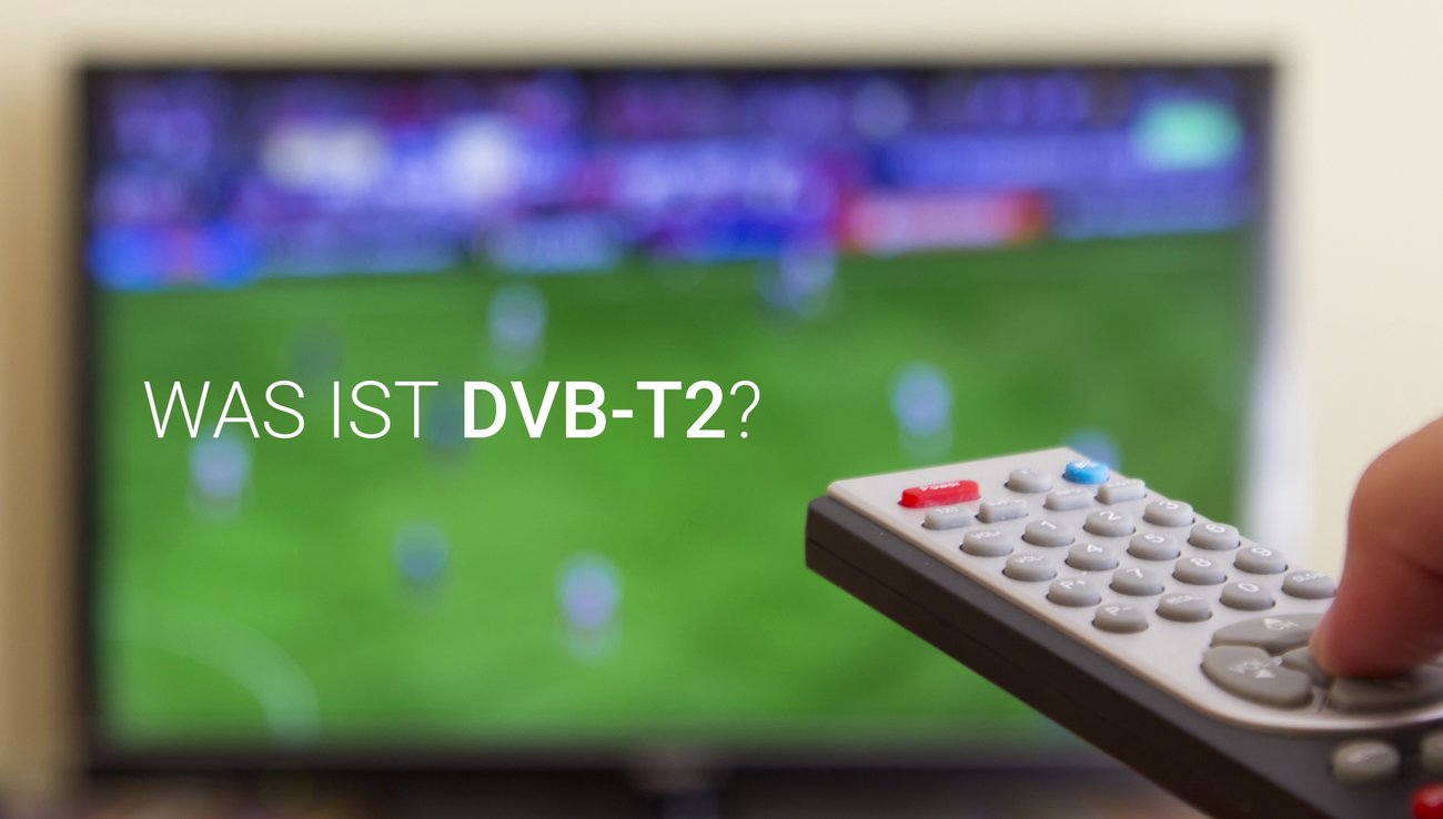 Was ist DVB-T2?