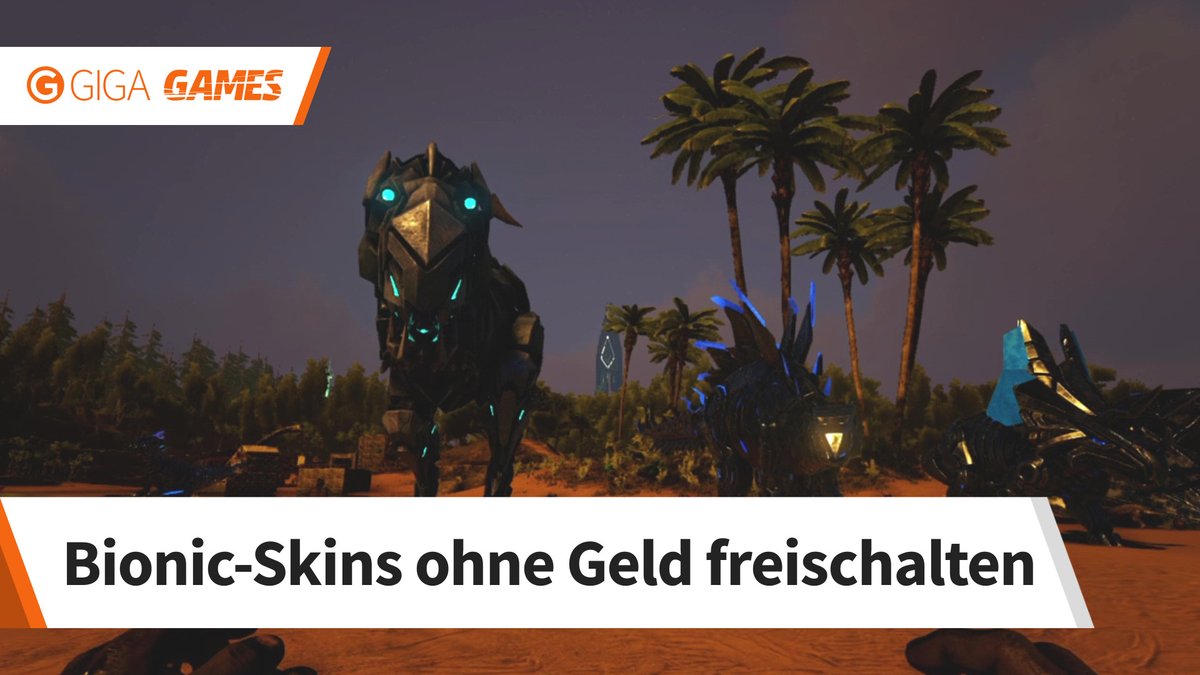 ARK - Survival Evolved: So schaltet ihr Bionic-Skins ohne Geld frei