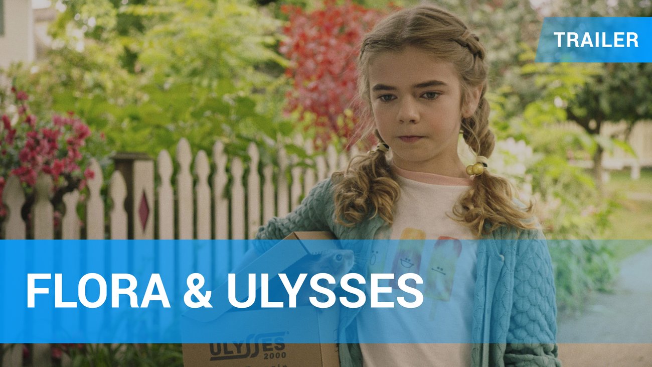 Flora & Ulysses - Trailer Deutsch
