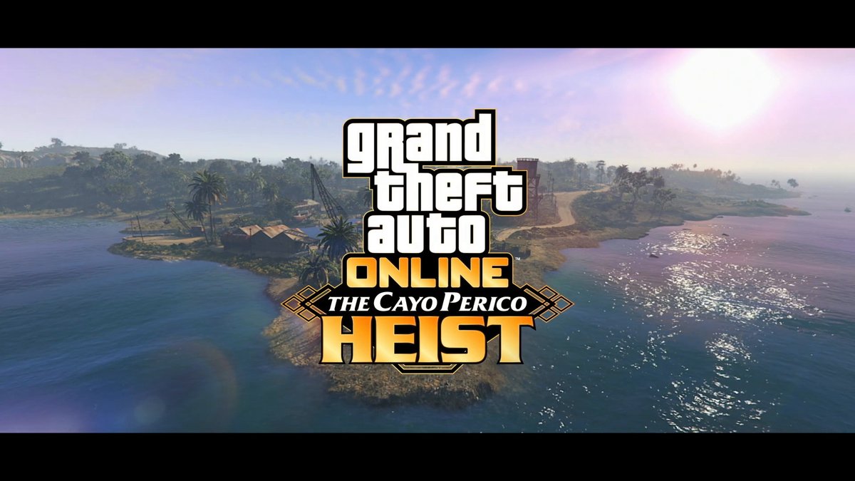 GTA Online: The Cayo Perico Heist GTA Online: The Cayo Perico Heist