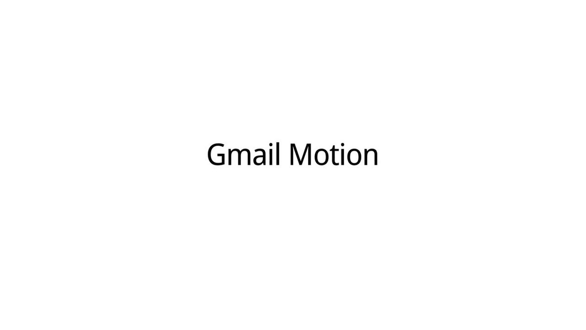 introducing-gmail-motion-hd.mp4
