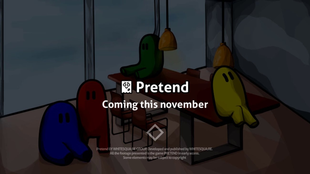 Pretend – offizieller Steam-Trailer