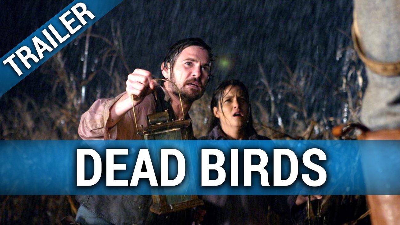 Dead Birds - Trailer Englisch