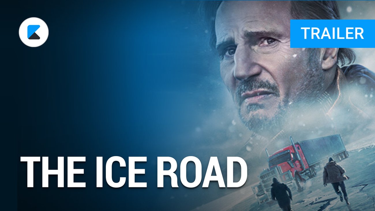 The Ice Road - Trailer Deutsch