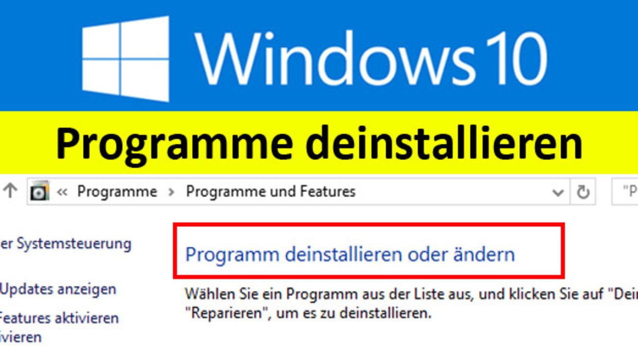 Windows 10: Programme deinstallieren – Anleitung