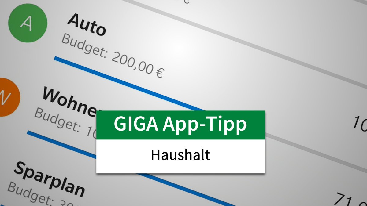 GIGA App-Tipp: Haushalt GIGA App-Tipp: Haushalt
