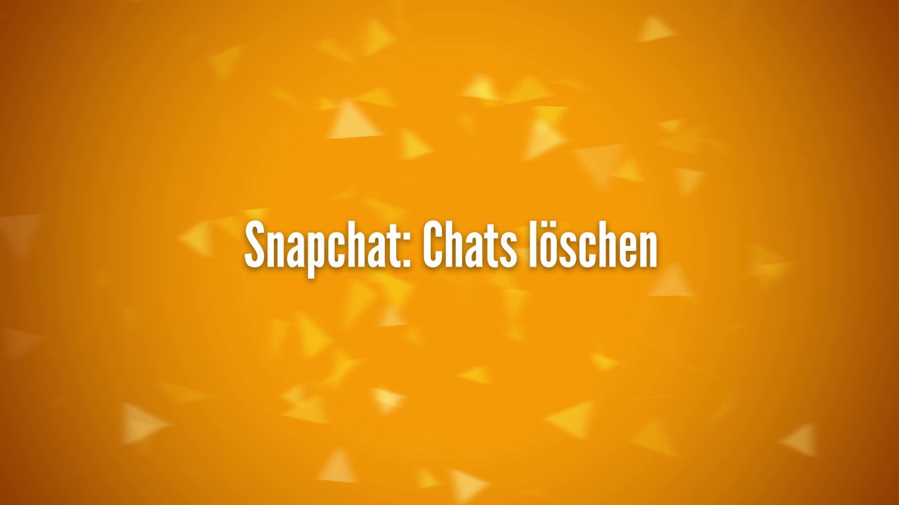 Snapchat: Chats löschen
