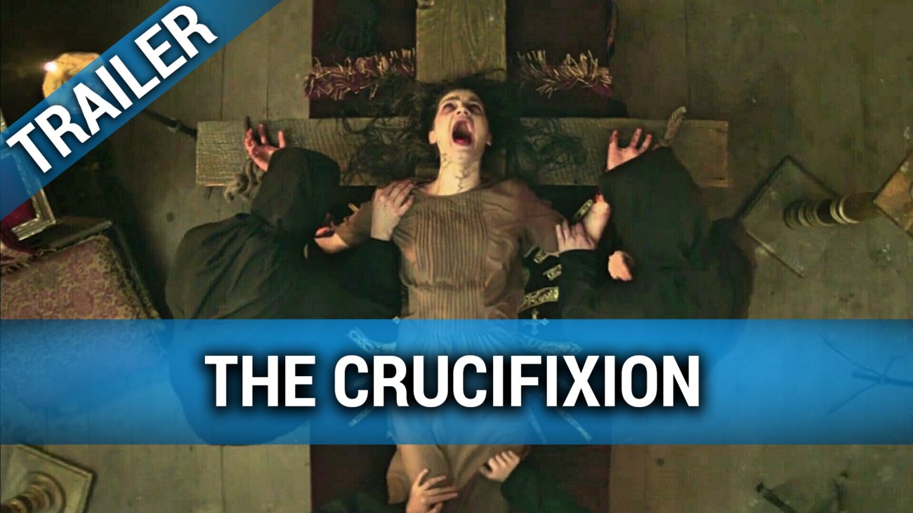 The Crucifixion - Trailer Deutsch