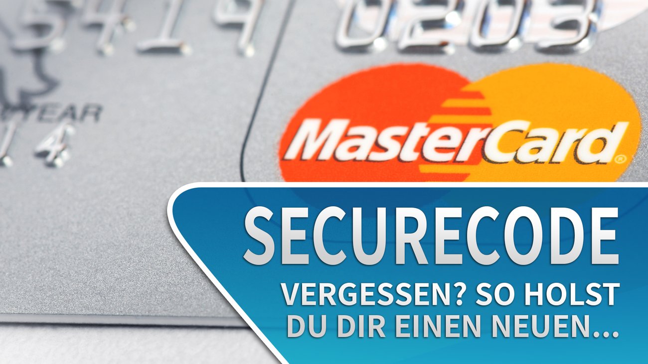 Mastercard Securecode vergessen: So bekommt ihr ihn wieder