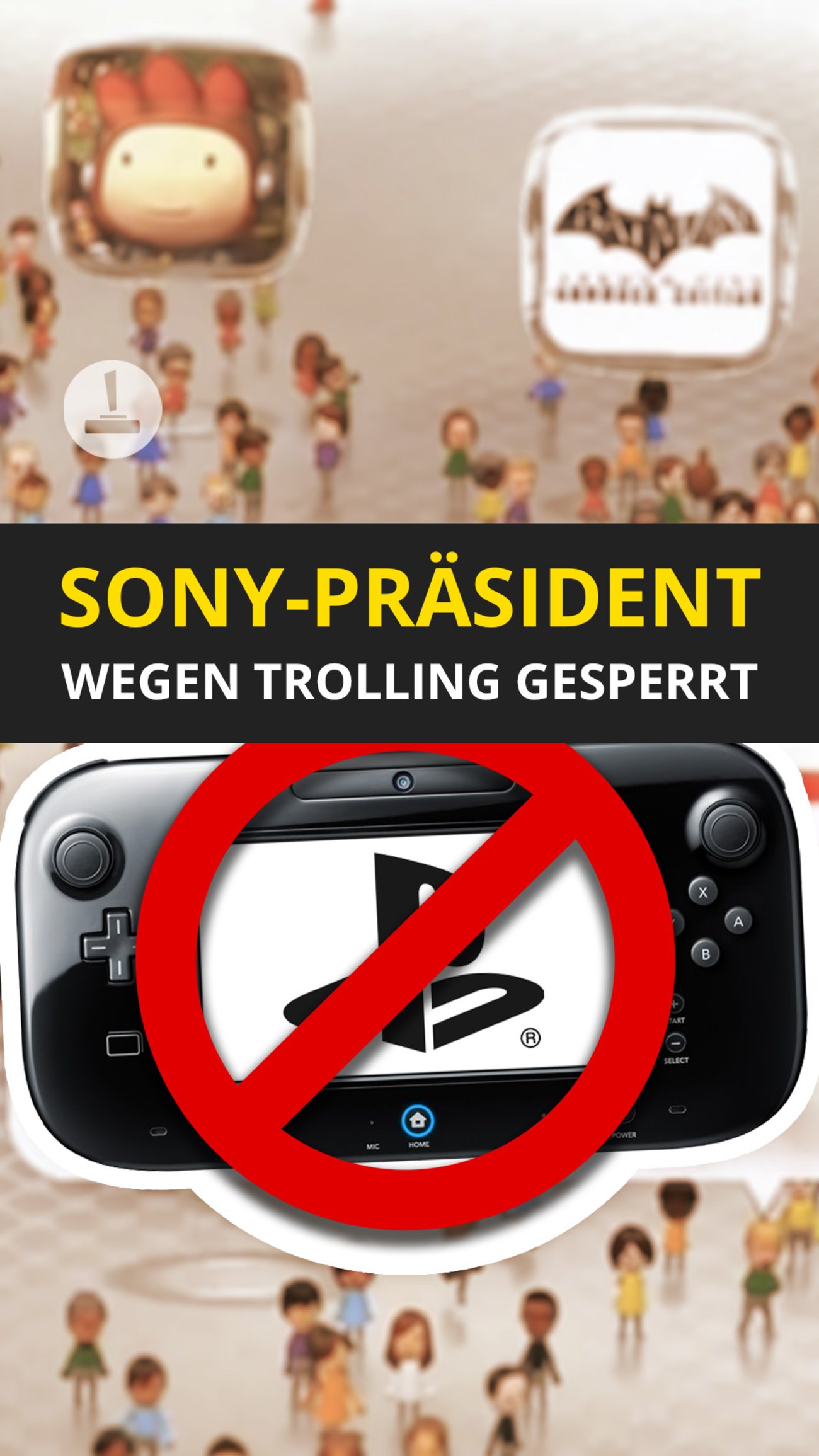 Sony-Präsident wegen Trolling gesperrt?!