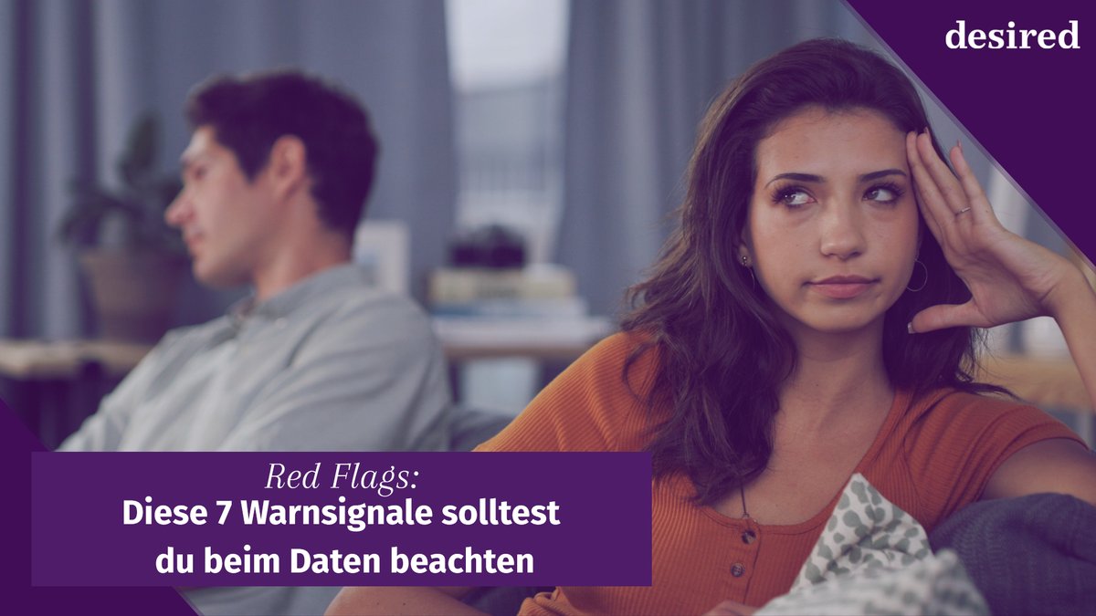 Diese 7 Warnsignale solltest du beim Daten beachten