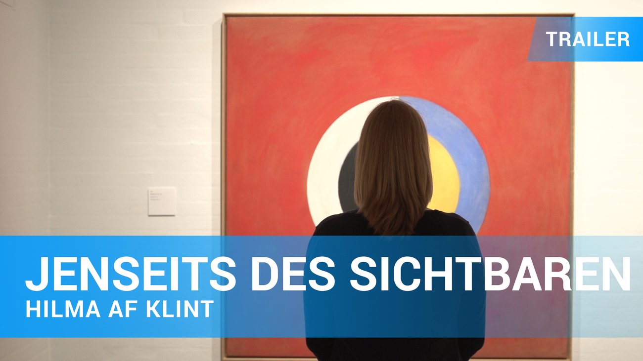 Jenseits des Sichtbaren - Hilma af Klint - Trailer Deutsch
