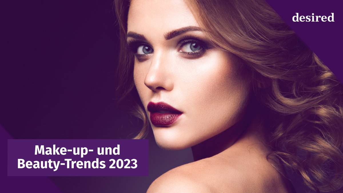 Make-up- und Beauty-Trends 2023
