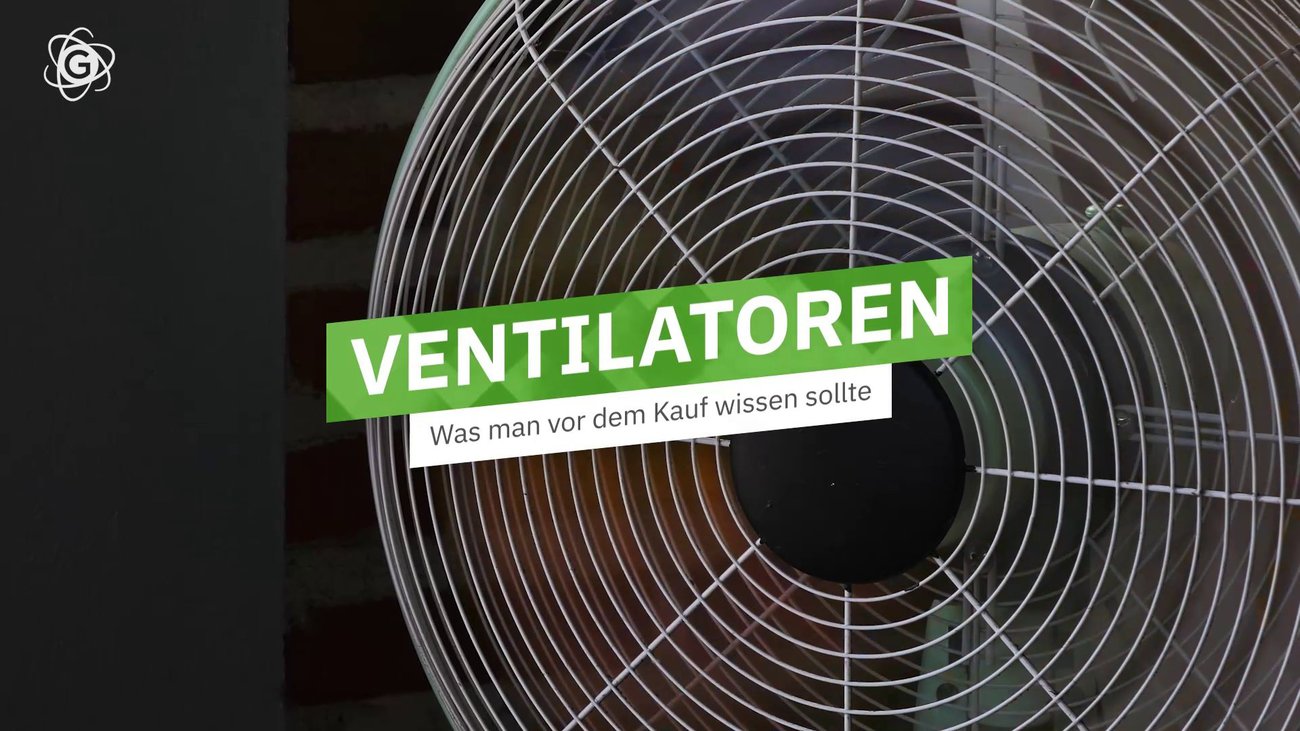 Was man vor dem Kauf von Ventilatoren wissen sollte