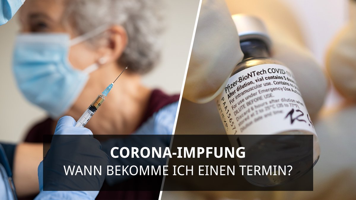 Corona-Impfung: Wann bekomme ich einen Termin? Corona-Impfung: Wann bekomme ich einen Termin?