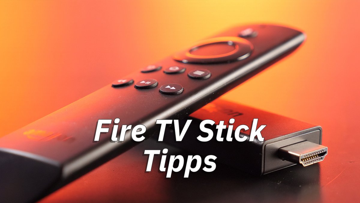 Tipps für deinen Amazon Fire TV Stick – TECHtipp Tipps für deinen Amazon Fire TV Stick – TECHtipp