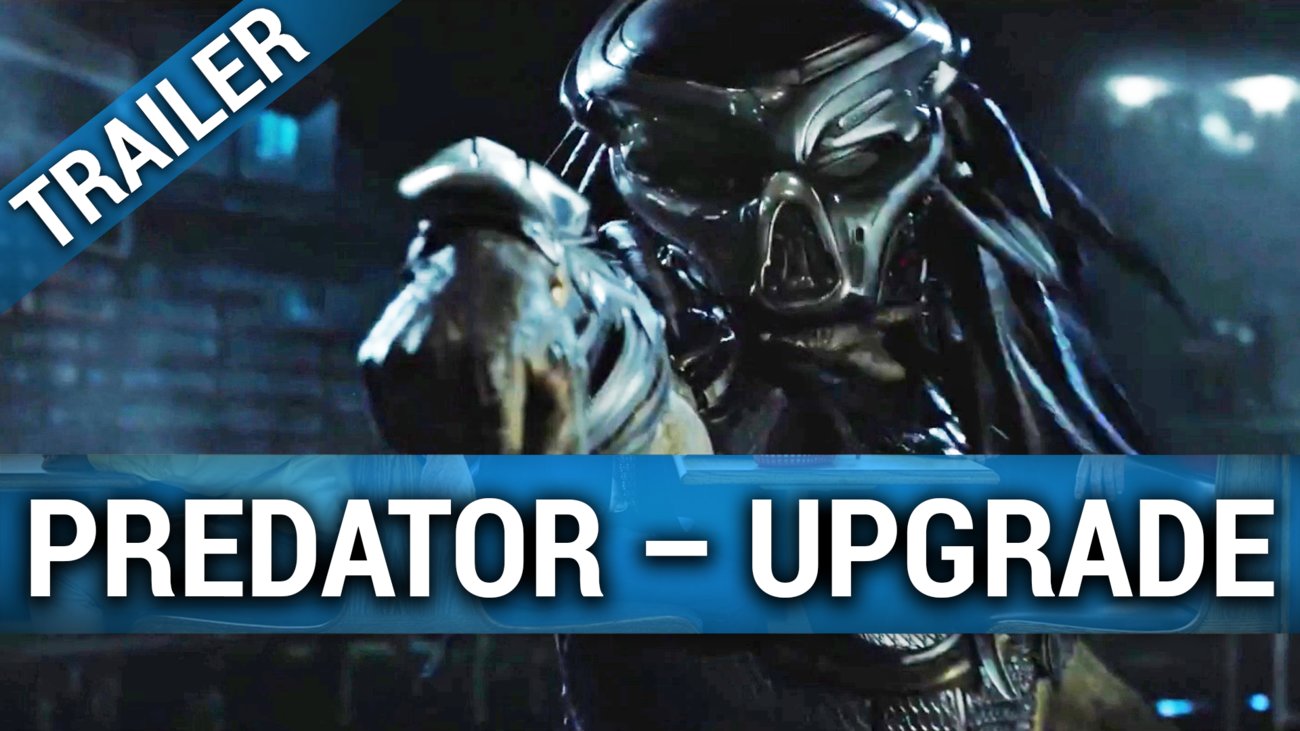 Predator: Upgrade - Trailer 2 Deutsch