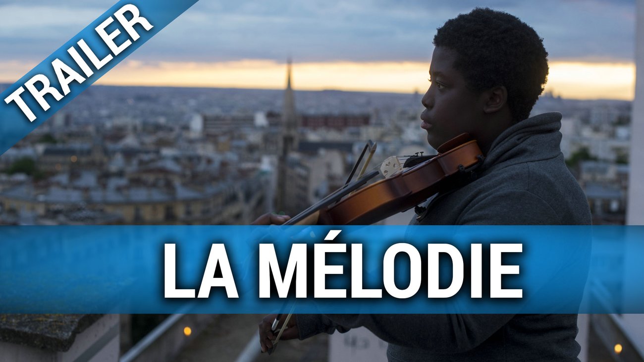 La Mélodie - Der Klang von Paris - Trailer