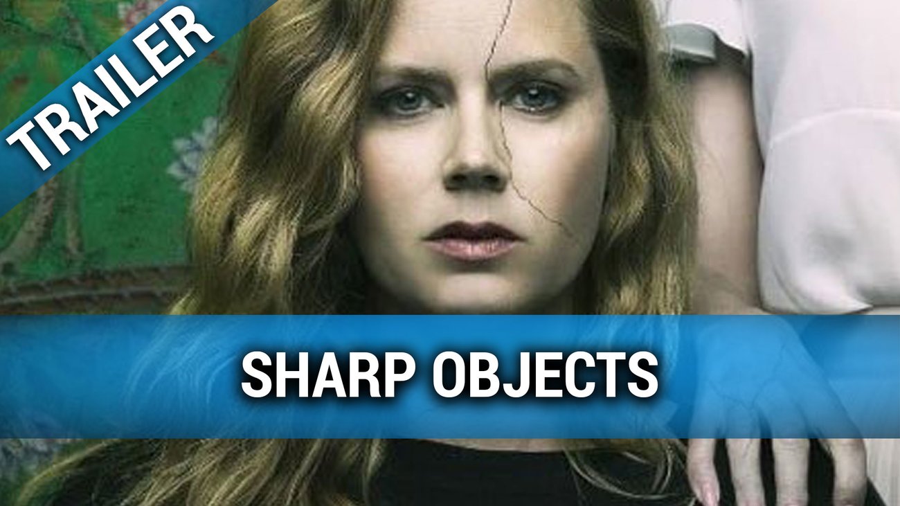 Sharp Objects - Trailer