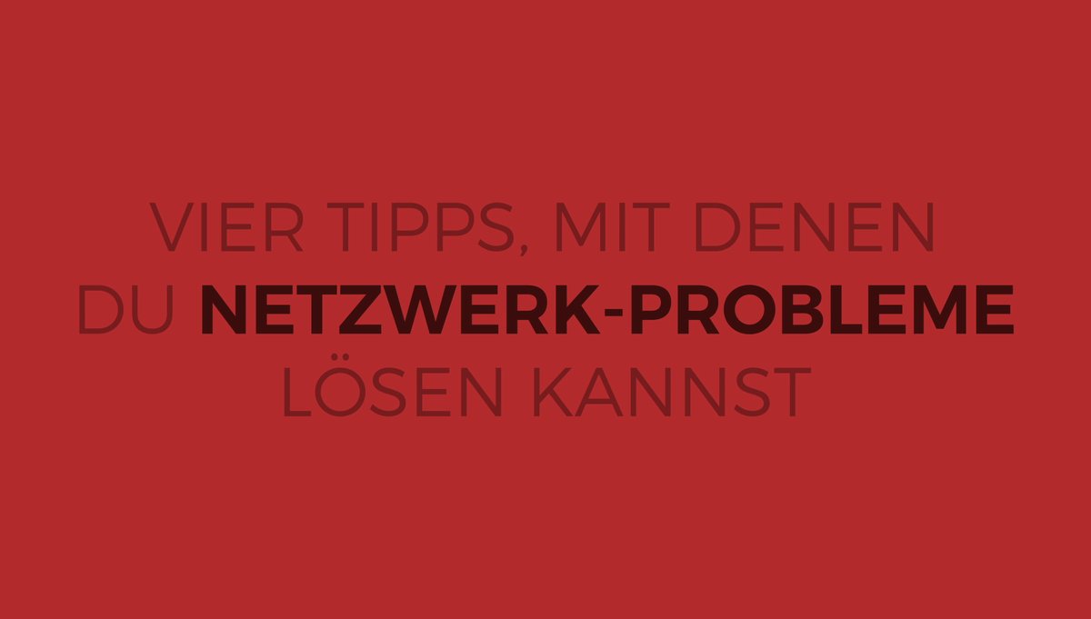Netzwerk-Probleme beheben: Tipps & Lösungen Netzwerk-Probleme beheben: Tipps & Lösungen