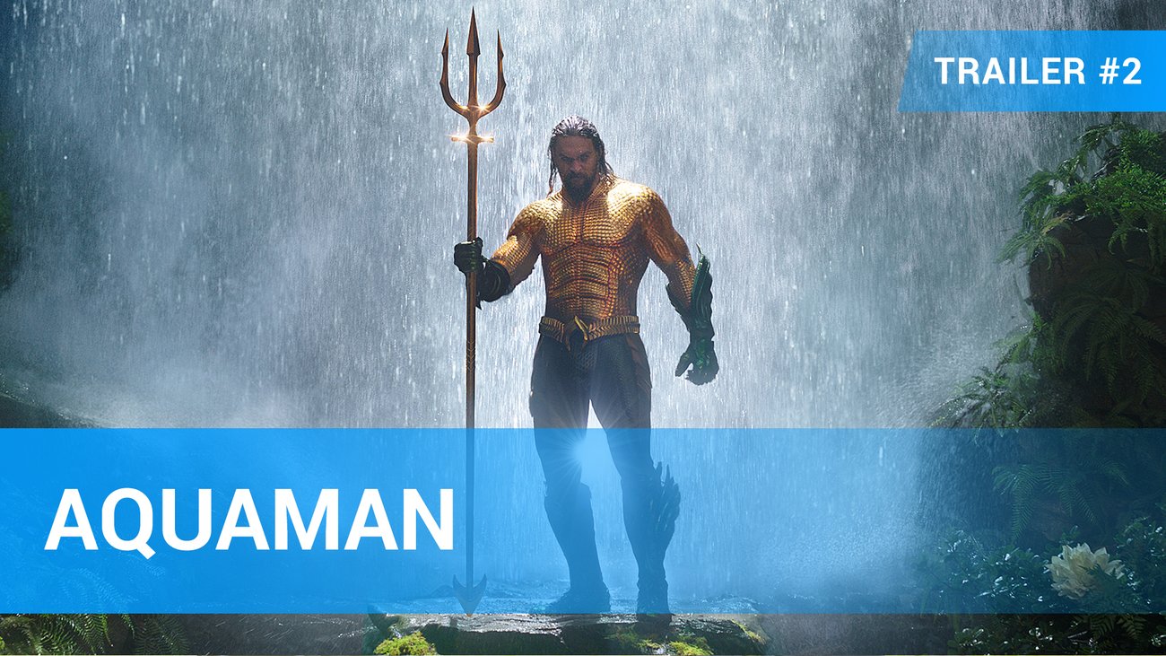 Aquaman - Trailer 2 Deutsch