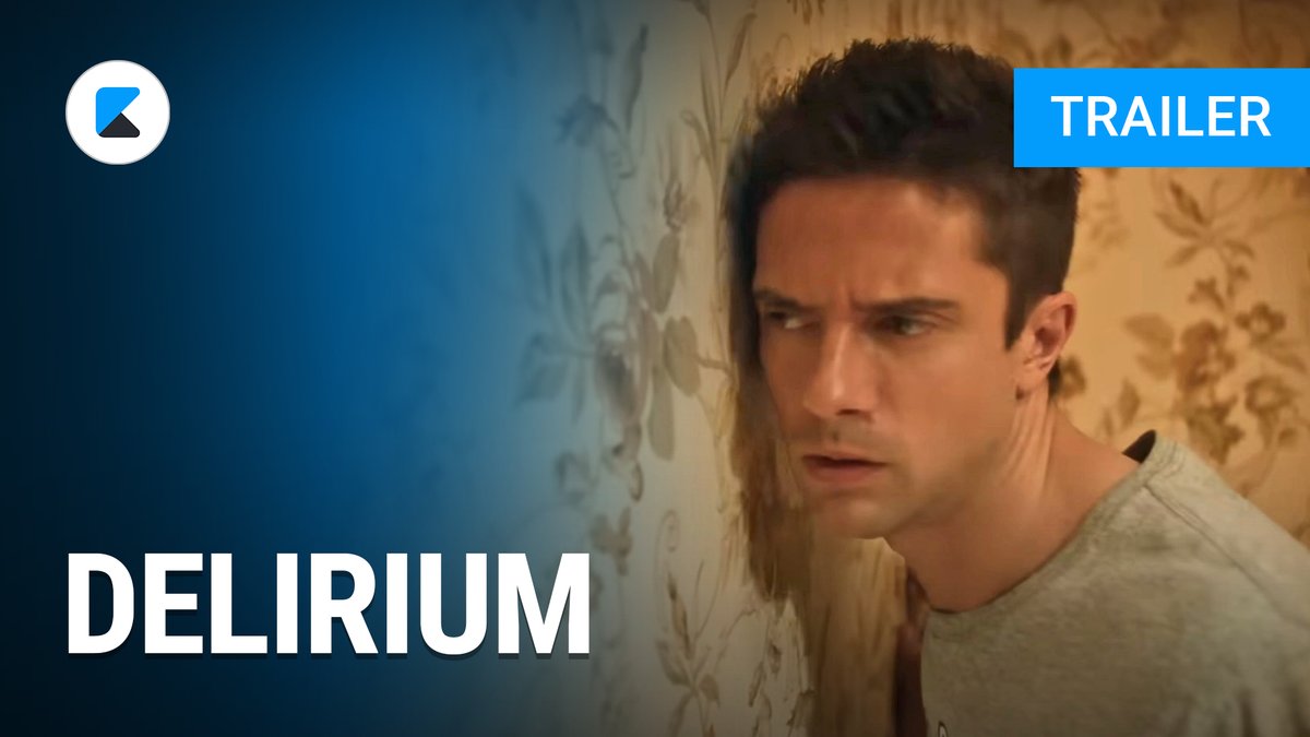 Delirium - Trailer Englisch