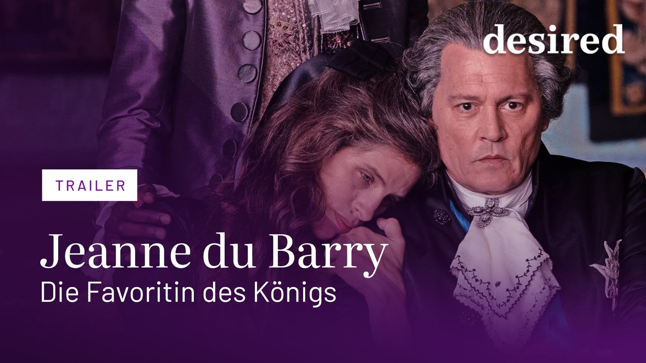 Jeanne du Barry - Die Favoritin des Königs | Offizieller Trailer
