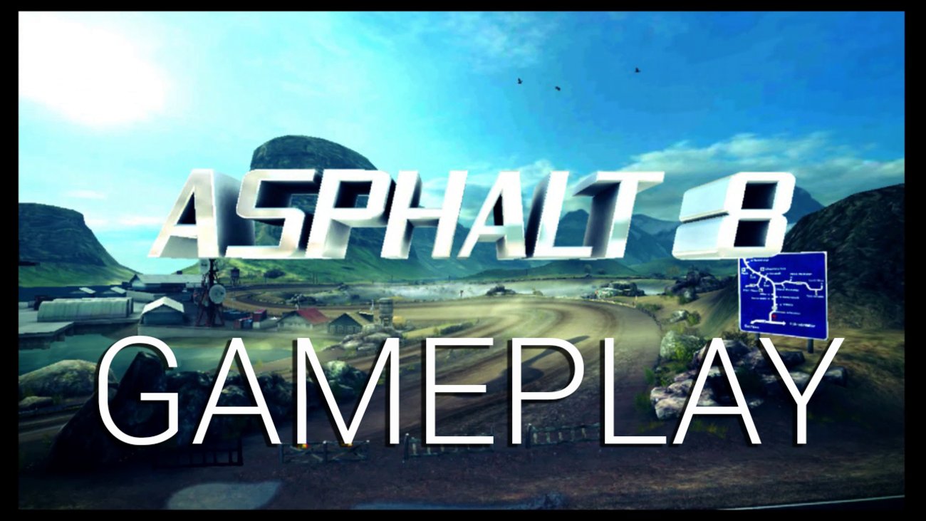 asphalt-8-airborn-gameplay-hd.mp4