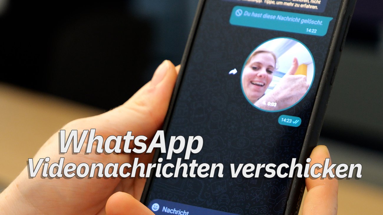 WhatsApp: Videobotschaften verschicken