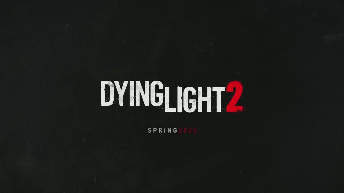Dying Light 2: Gameplay-Trailer (E3 2019)