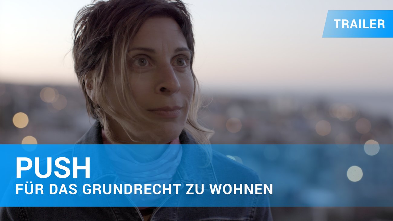 Push - Für das Grundrecht zu wohnen - Trailer Deutsch