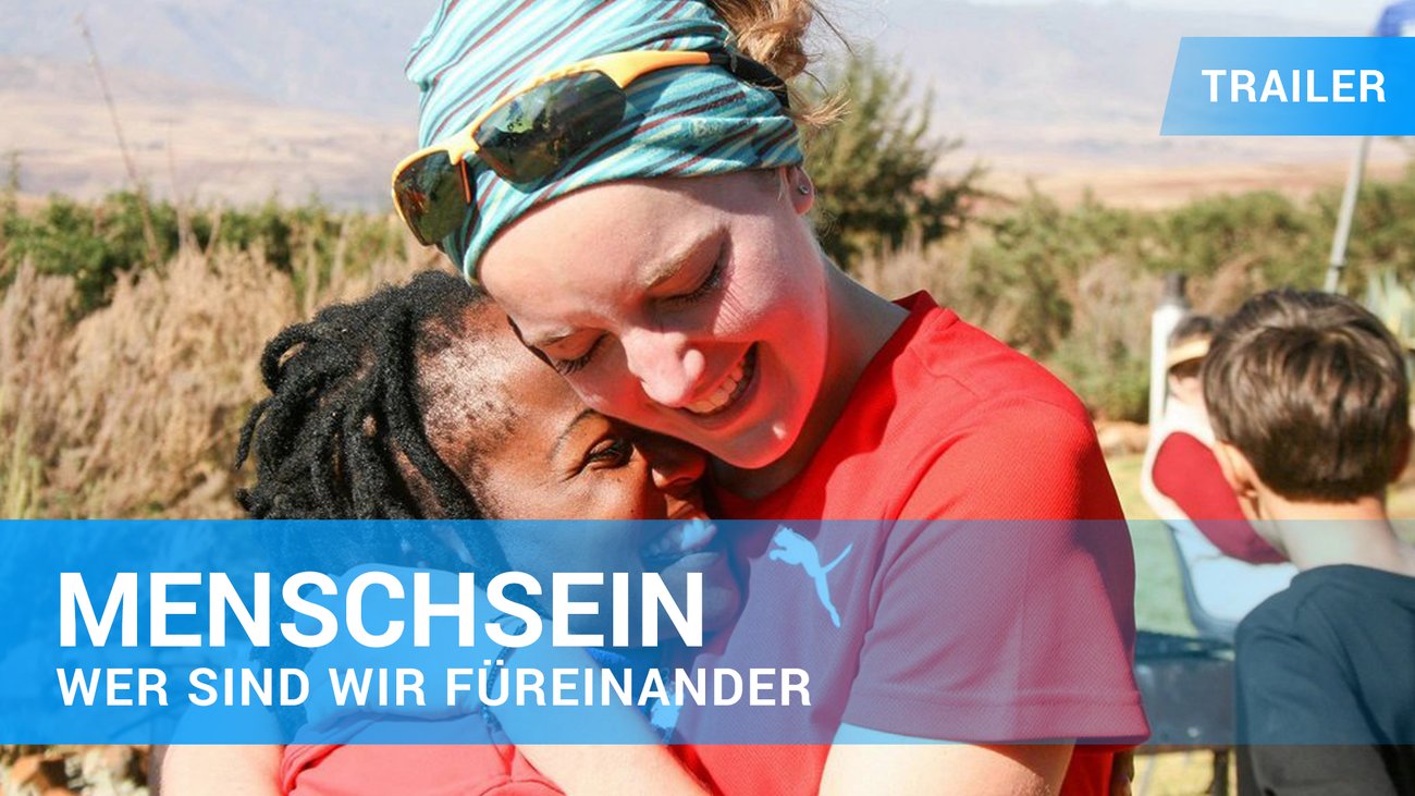 Menschsein - Wer sind wir füreinander - Trailer Deutsch