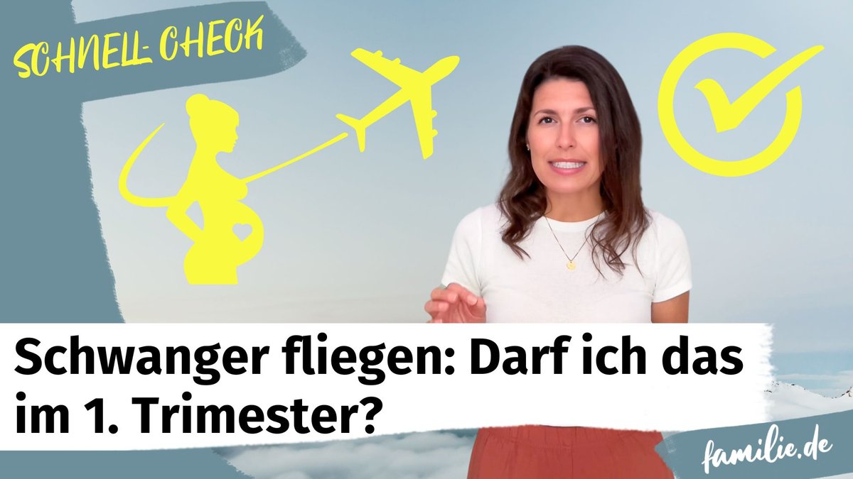 Schwanger fliegen: Darf ich das im 1. Trimester?