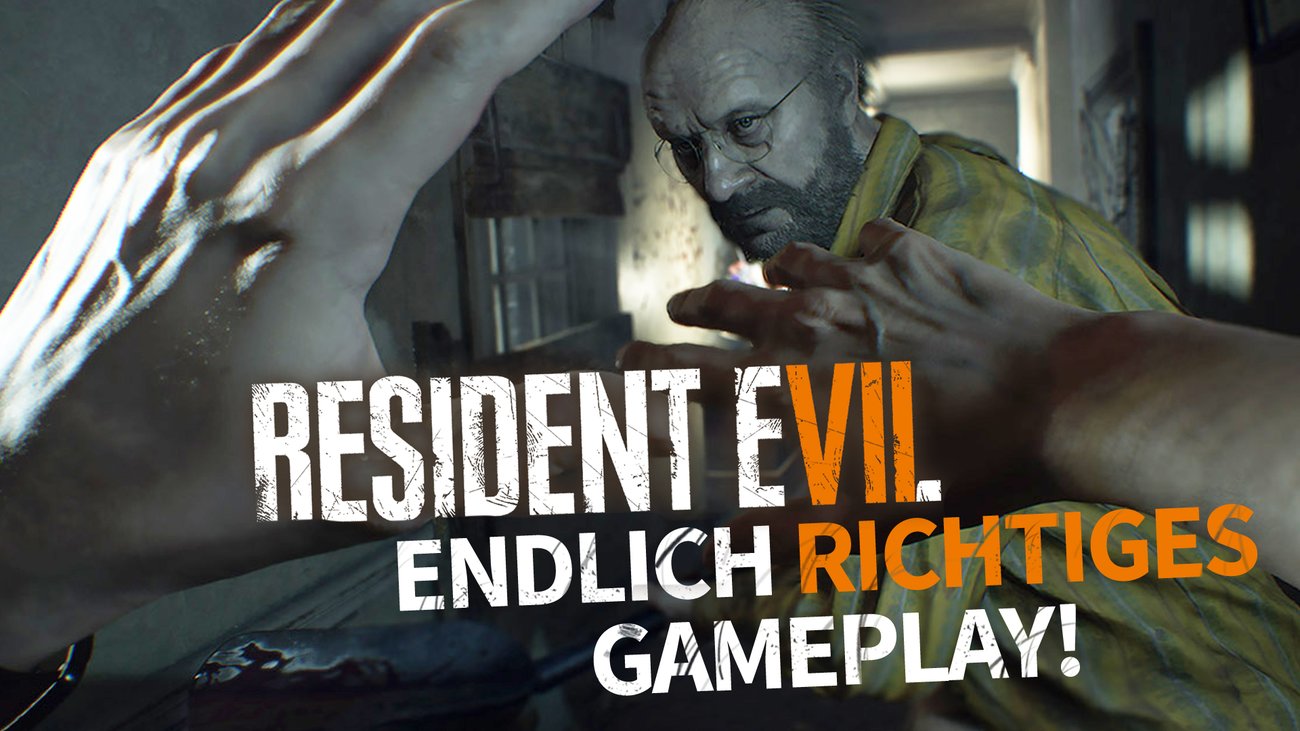 Resident Evil 7 – Ganze 8 Minuten Gameplay