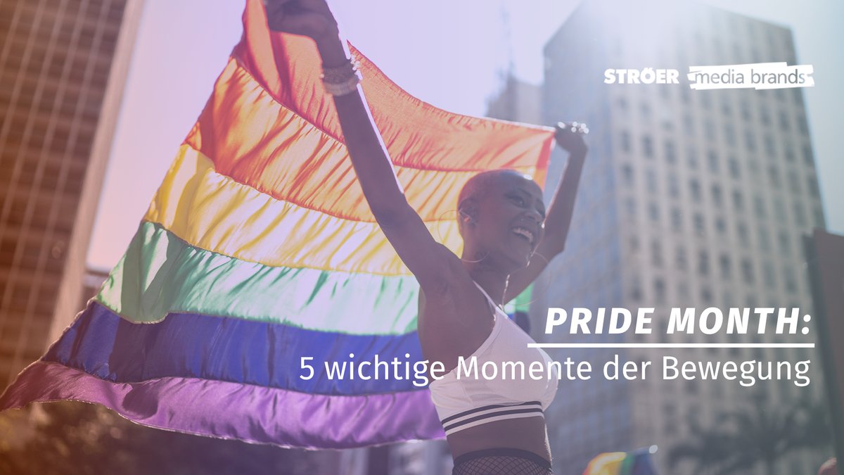 Pride Month: 5 wichtige Momente der Bewegung