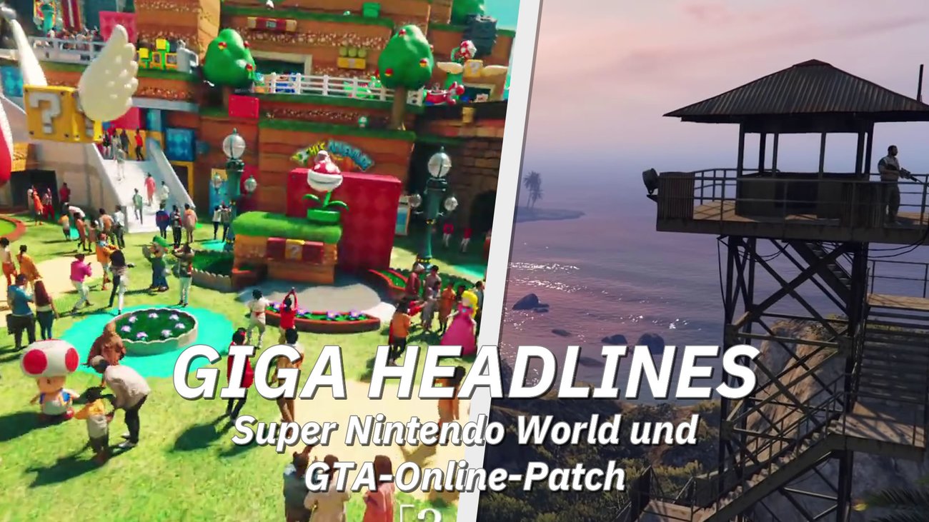 Super Nintendo World und GTA-Online-Patch – GIGA Headlines