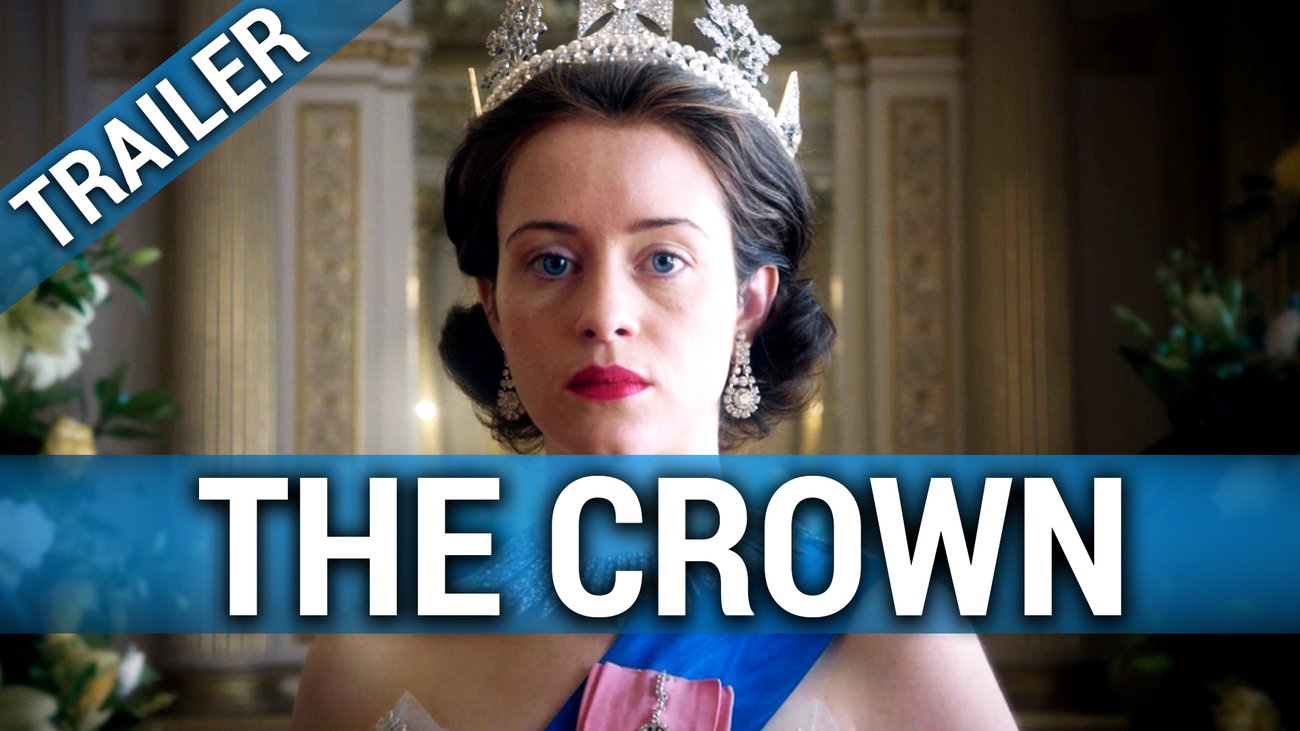 The Crown Staffel 1 Trailer Englisch